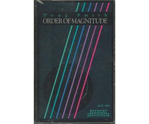 Smith,Doug - Order of Magnitude [Musikkassette] [CASSETTE]
