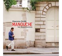 GIACOMO SMITH FEAT. MOZES ROSENBERG - MANOUCHE [180G VINYL]