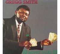 Smith, Gregg - Money Talks