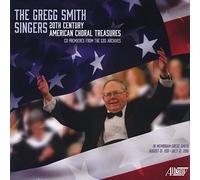Smith, Gregg Singers - The Gregg Smith Singers: 20th Century American Choral Treasures