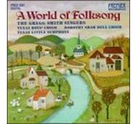 Smith, Gregg Singers - World of Folksong