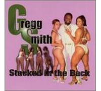 Smith, Gregg - Stacked In The Back