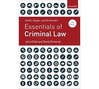 Smith, Hogan, & Ormerod's Essentials of Criminal Law