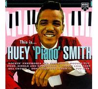 Smith, Huey Piano - This Is Huey Piano Smith
