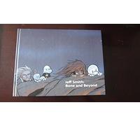 Smith, Jeff - Jeff Smith: Bone and Beyond