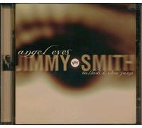 Smith, Jimmy - Angel Eyes: Ballads & Slow Jams