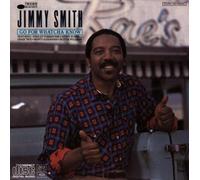 Smith Jimmy - Go for Whatcha Know