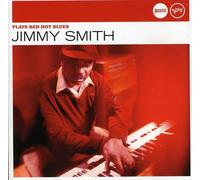 Smith, Jimmy - Plays Red Hot Blues (Jazz Club)