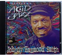Smith, Johnny 'Hammond' - Legends Of Acid Jazz