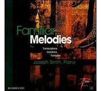 Smith, Joseph - Familiar Melodies