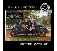 Smith/Kotzen Better Days RSD Black Friday 2021 Vinyl 12" Colour Vinyl New Sealed