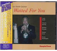 Smith,Louis - I Waited for You