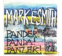 Smith, Mark E. - Pander! Panda! Panzer!