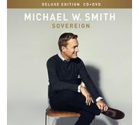 Smith, Michael W. - Sovereign Deluxe Edition CD+DVD