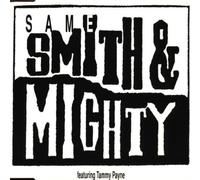 Smith & Mighty - Smith & Mighty