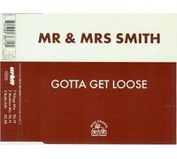Smith,Mr.& Mrs. - Gotta Get Loose