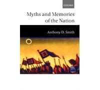 Myths and Memories of the Nation - 9780198295341