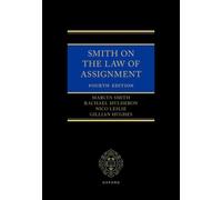 Smith on The Law of Assignment