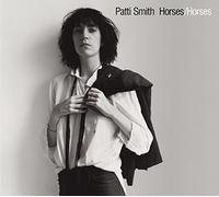 Smith, Patti - Horses/Horses [Legacy Edition]