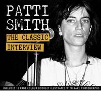 Smith, Patti - The Classic Interview