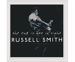 Smith, Russell - End Is Not in Sight