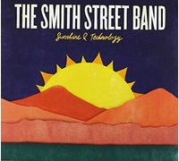 Smith Street Band - Sunshine & Technology