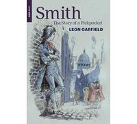 Smith: The Story of a Pickpocket (New York Review Children's Collection)