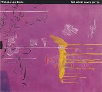 Wadada Leo Smith : The Great Lake Suites CD 2 discs (2018) NEW Great Value