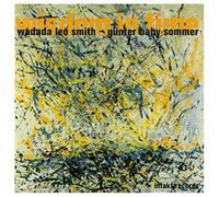 Smith, Leo Wadada - Wisdom In Time