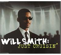 Will Smith - Just Cruisin'