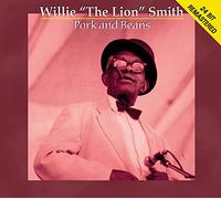 Smith, Willie 'The Lion' - Pork And Beans