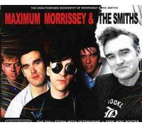 Smiths - Maximum Morrissey and the Smiths: Interview