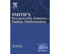 Smith's Recognizable Patterns of Human Malformation: Expert Consult Online and Print