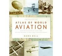 Smithsonian Atlas of World Aviation