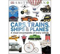 smithsonian cars, trains, ships & planes {DK]