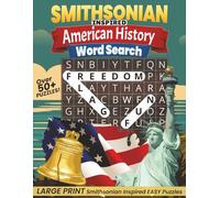 Smithsonian Inspired Word Search American History: Explore Famous Artifacts, Icons & Moments from America’s Past
