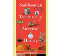 Smithsonian Treasures of American History