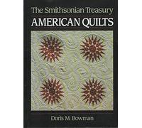 Smithsonian Treasury American Quilts