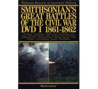 Smithsonians Great Battles of Civil War 1: 1861-62 [DVD] [2006] [Region 1] [US Import] [NTSC]
