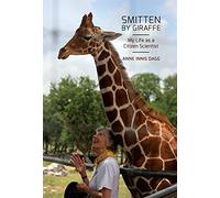 Smitten by Giraffe: My Life As a Citizen Scientist (Footprints Series)