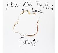 Smog - A River Ain'T Too Much to [VINYL]