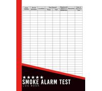 Smoke Alarm Test Log Book: 8.5x11 inches or A4 | 110 Pages