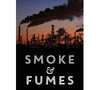 Smoke and Fumes: The Climate Change Cover-Up