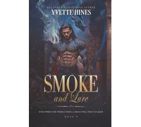 SMOKE and Lure