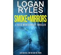 Smoke and Mirrors: Reed Montgomery Book 4