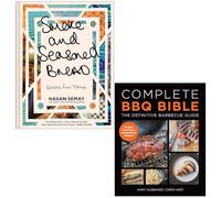 Smoke and Seasoned Bread By Hasan Semay & Complete BBQ BIBLE The Definitive Barbecue Guide By Andy Husbands, Chris Hart 2 Books Collection Set