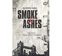 Smoke & Ashes