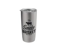 Smoke Brisket Not Meth Funny BBQ Meat Lover Novelty Gag Meme Stainless Steel Insulated Tumbler