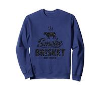Smoke Brisket Not Meth Funny BBQ Meat Lover Novelty Gag Meme Sweatshirt