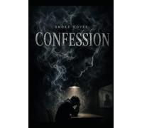 Smoke cover: Confessions